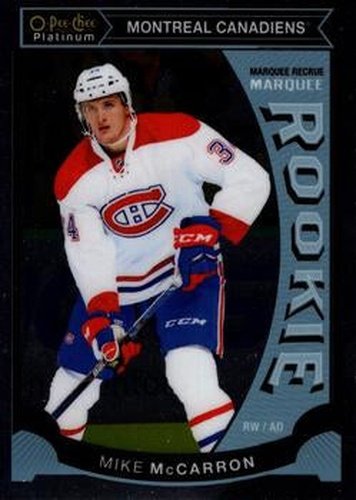 #M39 Mike McCarron - Montreal Canadiens - 2015-16 O-Pee-Chee Platinum - Marquee Rookies Hockey