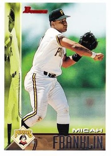 #39 Micah Franklin - Pittsburgh Pirates - 1995 Bowman Baseball