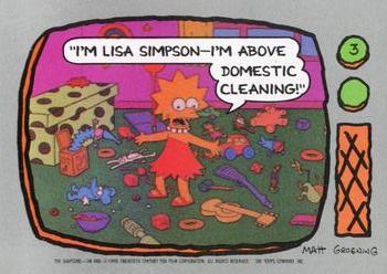 #3 I'm Lisa Simpson-I'm above domestic cleaning! - 1990 Topps The Simpsons