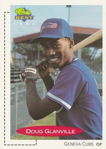 #402 Doug Glanville - Geneva Cubs - 1991 Classic Best Baseball