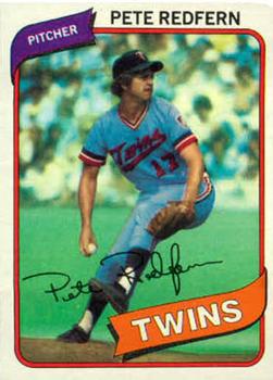 #403 Pete Redfern - Minnesota Twins - 1980 Topps Baseball