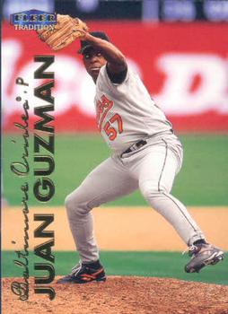 #403 Juan Guzman - Baltimore Orioles - 1999 Fleer Tradition Baseball