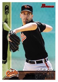 #405 Kevin Brown - Baltimore Orioles - 1995 Bowman Baseball