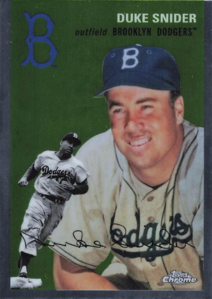 #405 Duke Snider - Brooklyn Dodgers - 2023 Topps Chrome Platinum Anniversary Baseball