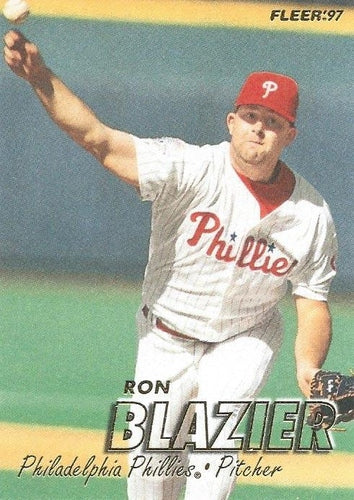 #407 Ron Blazier - Philadelphia Phillies - 1997 Fleer Baseball