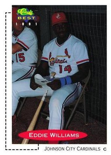 #408 Eddie Williams - Johnson City Cardinals - 1991 Classic Best Baseball