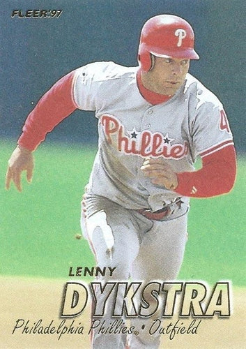#409 Lenny Dykstra - Philadelphia Phillies - 1997 Fleer Baseball