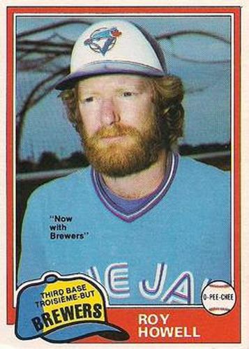 #40 Roy Howell - Milwaukee Brewers - 1981 O-Pee-Chee - Gray Back Baseball
