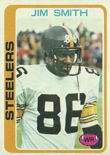#411 Jim Smith - Pittsburgh Steelers - 1978 Topps Football