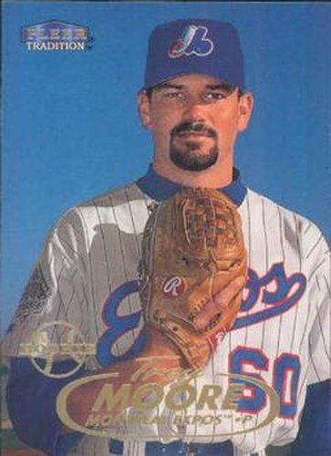 #411 Trey Moore - Montreal Expos - 1998 Fleer Tradition Baseball