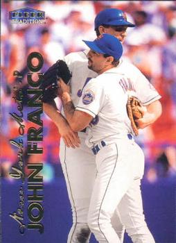 #416 John Franco - New York Mets - 1999 Fleer Tradition Baseball