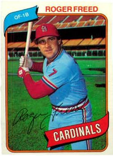 #418 Roger Freed - St. Louis Cardinals - 1980 Topps Baseball