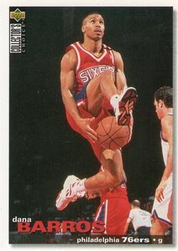 #41 Dana Barros - Philadelphia 76ers - 1995-96 Collector's Choice Basketball