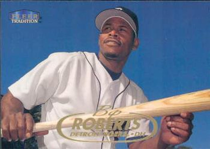 #422 Bip Roberts - Detroit Tigers - 1998 Fleer Tradition Baseball