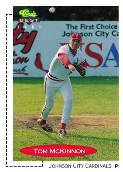 #426 Tom McKinnon - Johnson City Cardinals - 1991 Classic Best Baseball