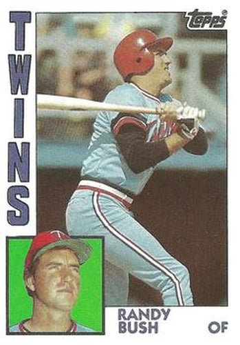 #429 Randy Bush - Minnesota Twins - 1984 Topps Baseball