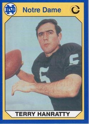 #42 Terry Hanratty - Notre Dame Fighting Irish - 1990 Collegiate Collection Notre Dame Football