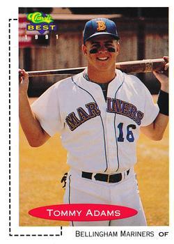 #430 Tommy Adams - Bellingham Mariners - 1991 Classic Best Baseball