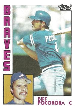 #438 Biff Pocoroba - Atlanta Braves - 1984 Topps Baseball