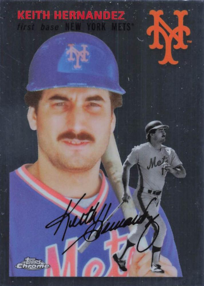 #440 Keith Hernandez - New York Mets - 2023 Topps Chrome Platinum Anniversary Baseball
