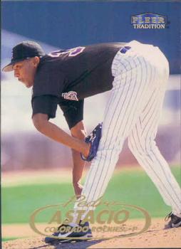 #443 Pedro Astacio - Colorado Rockies - 1998 Fleer Tradition Baseball