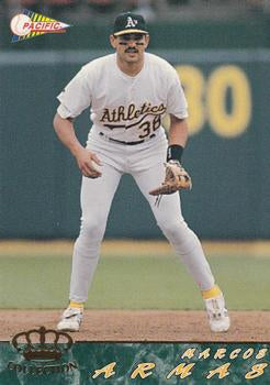 #444 Marcos Armas - Oakland Athletics - 1994 Pacific Baseball