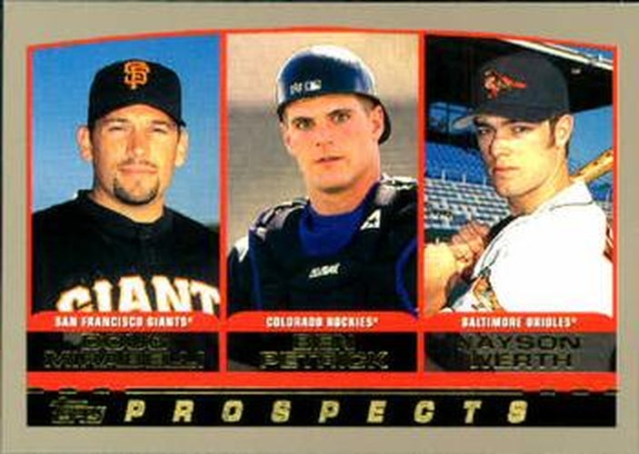#448 Doug Mirabelli / Ben Petrick / Jayson Werth - San Francisco Giants / Colorado Rockies / Baltimore Orioles - 2000 Topps Baseball