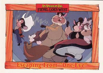 #44 Escaping From "One-Eye" - 1991 Impel An American Tail: Fievel Goes West