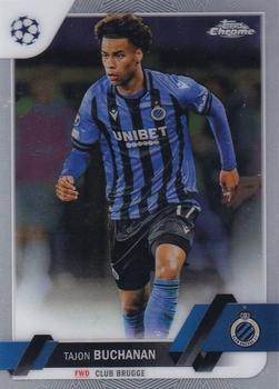 #44 Tajon Buchanan - Club Brugge KV - 2022-23 Topps Chrome UEFA Club Competitions Soccer