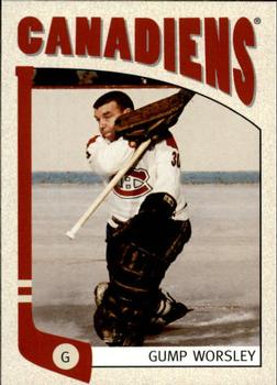 #45 Gump Worsley - Montreal Canadiens - 2004-05 In The Game Franchises Canadian Hockey