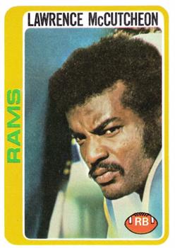 #45 Lawrence McCutcheon - Los Angeles Rams - 1978 Topps Football