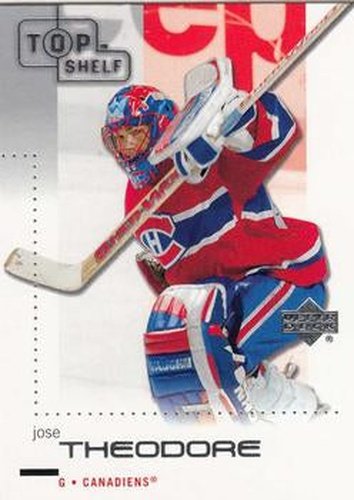 #45 Jose Theodore - Montreal Canadiens - 2002-03 Upper Deck Top Shelf Hockey