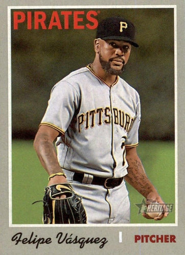 #460 Felipe Vazquez - Pittsburgh Pirates - 2019 Topps Heritage Baseball