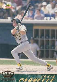 #461 Craig Paquette - Oakland Athletics - 1994 Pacific Baseball