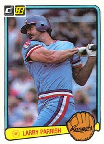 #467 Larry Parrish - Texas Rangers - 1983 Donruss Baseball