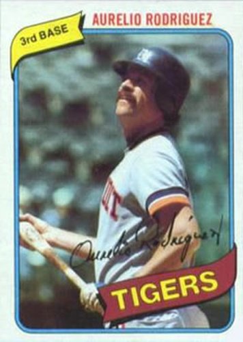 #468 Aurelio Rodriguez - Detroit Tigers - 1980 Topps Baseball