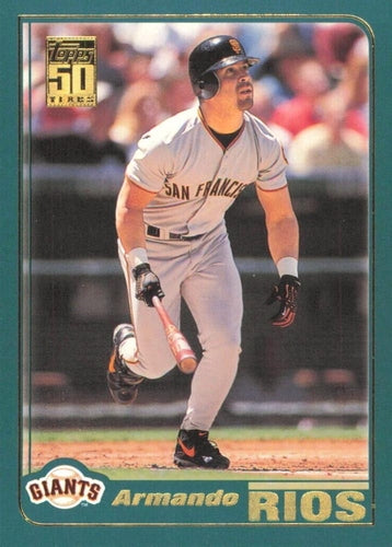 #46 Armando Rios - San Francisco Giants - 2001 Topps Baseball