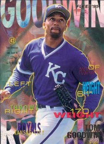 #U-46 Tom Goodwin - Kansas City Royals - 1995 Fleer Update Baseball