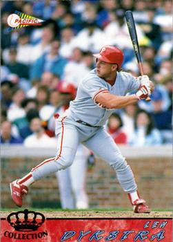 #473 Len Dykstra - Philadelphia Phillies - 1994 Pacific Baseball