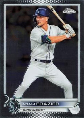 #47 Adam Frazier - Seattle Mariners - 2022 Topps Chrome Baseball