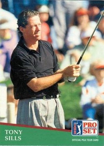 #47 Tony Sills - 1991 Pro Set PGA Tour Golf