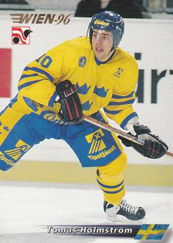 #70 Tomas Holmström - Sweden - 1996 Semic Collections Wien-96 Hockey