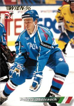 #176 Robert Oberrauch - Italy - 1996 Semic Collections Wien-96 Hockey