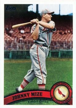 #425c Johnny Mize - St. Louis Cardinals - 2011 Topps Baseball