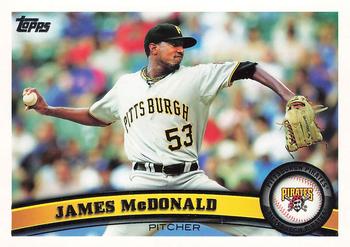 #73 James McDonald - Pittsburgh Pirates - 2011 Topps Baseball