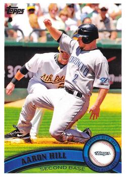 #197 Aaron Hill - Toronto Blue Jays - 2011 Topps Baseball