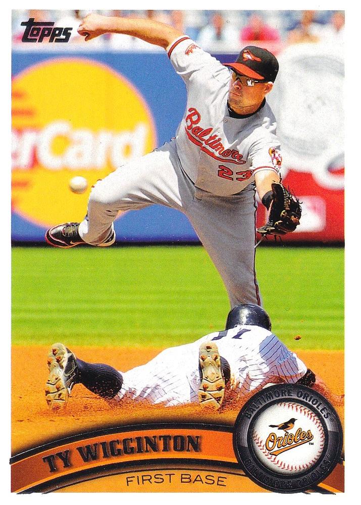 #205 Ty Wigginton - Baltimore Orioles - 2011 Topps Baseball