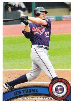 #253 Jim Thome - Minnesota Twins - 2011 Topps Baseball