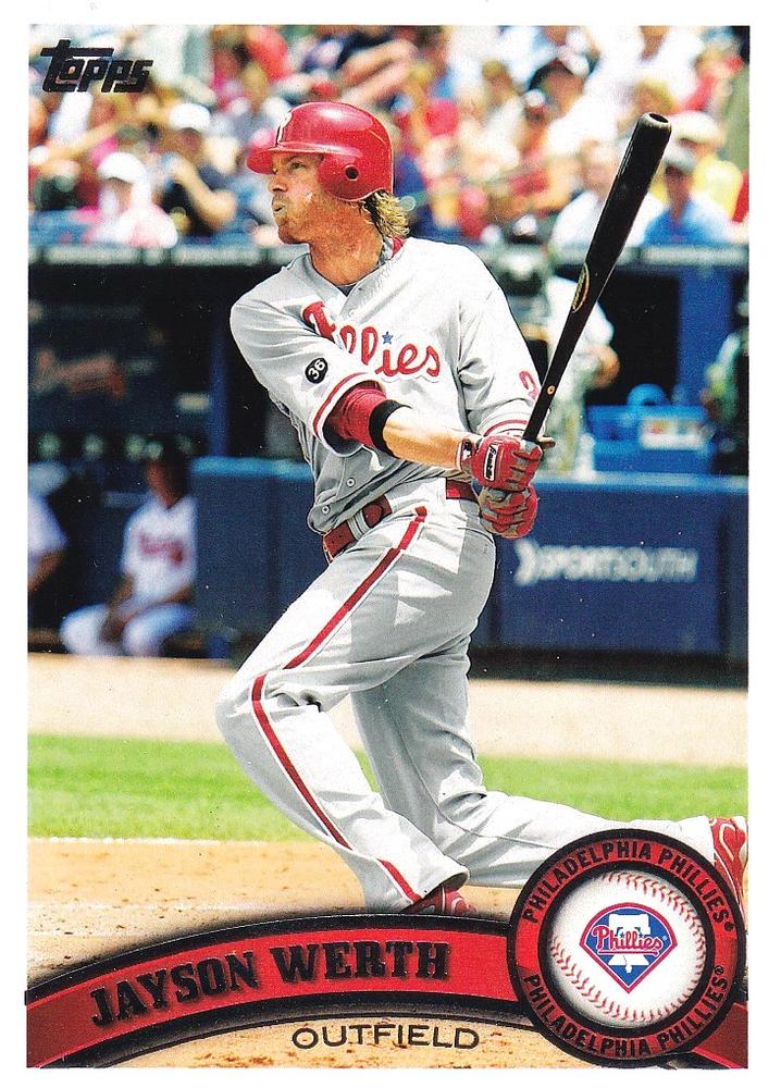 #325 Jayson Werth - Philadelphia Phillies - 2011 Topps Baseball