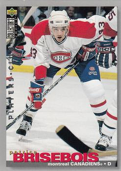 #61 Patrice Brisebois - Montreal Canadiens - 1995-96 Collector's Choice - Player's Club Hockey